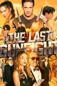 The Last GunFight