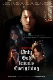 Only God Knows Everything