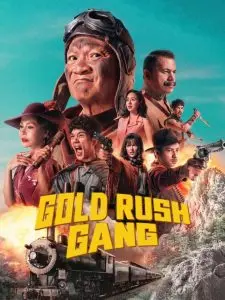 Gold Rush Gang (2025)