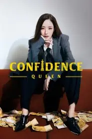 Confidence Queen