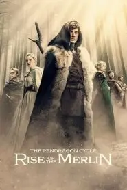 The Pendragon Cycle: Rise of the Merlin