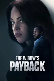 The Widow’s Payback