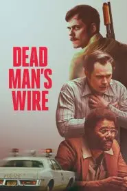 Dead Man’s Wire