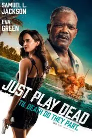 Just Play Dead