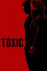 Toxic